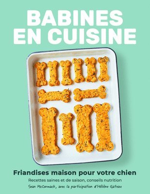 Sean McCormack - Babines en cuisine, Inbunden