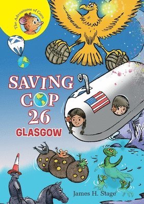 James H. Stage, H Stage, James - Saving COP 26, Häftad