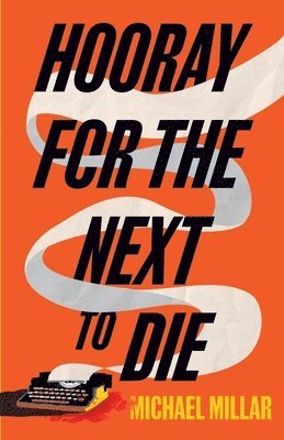 Hooray for the Next To Die 1