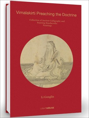 Li Gonglin: Vimalakirti Preaching the Doctrine 1
