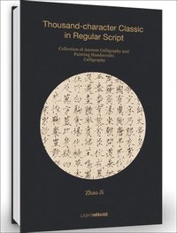 bokomslag Zhao Ji: Thousand-character Classic in Regular Script