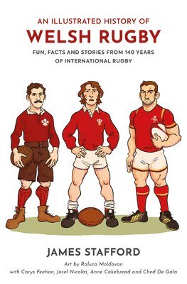 bokomslag An Illustrated History of Welsh Rugby