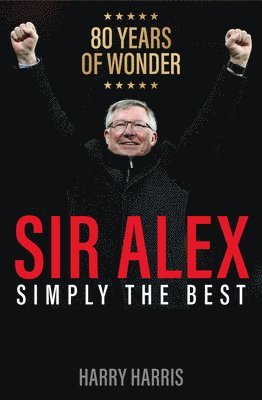 bokomslag Sir Alex