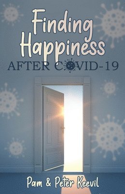 Finding Happiness After COVID-19 1