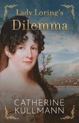 Lady Loring's Dilemma 1