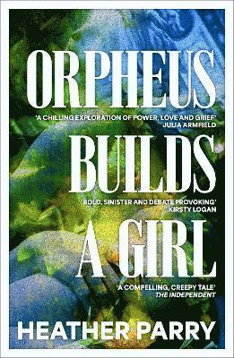 Orpheus Builds A Girl 1