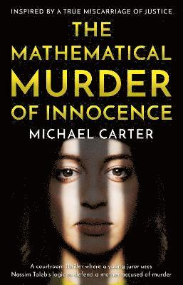 bokomslag The Mathematical Murder of Innocence