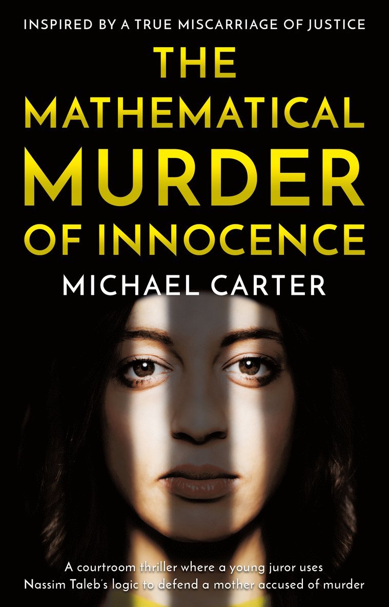 Mathematical Murder of Innocence