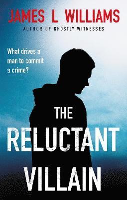 The Reluctant Villain 1