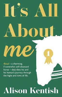 Alison Kentish - It's All About Me, Häftad