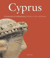 bokomslag Cyprus. Crossroads of Civilization