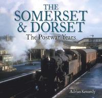 bokomslag The Somerset & Dorset