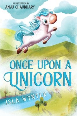 Isla Wynter - Once Upon a Unicorn, Häftad