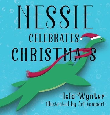 Nessie Celebrates Christmas 1