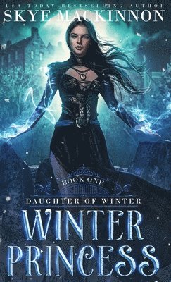 Skye MacKinnon - Winter Princess, Inbunden