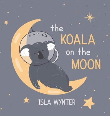 bokomslag The Koala on the Moon