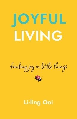 bokomslag Joyful Living