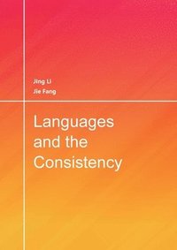 bokomslag Languages and the Consistency