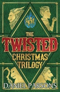 bokomslag The Twisted Christmas Trilogy