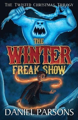bokomslag The Winter Freak Show
