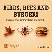 bokomslag Birds, Bees and Burgers