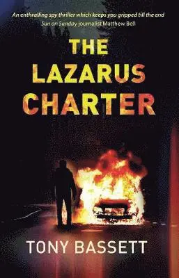 Tony Bassett - The Lazarus Charter, Häftad. Tillgänglighet: Lägg i varukorg