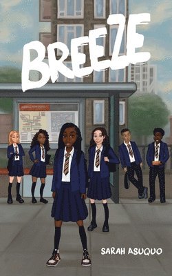 Sarah Asuquo - Breeze, Häftad