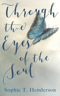 bokomslag Through The Eyes Of The Soul
