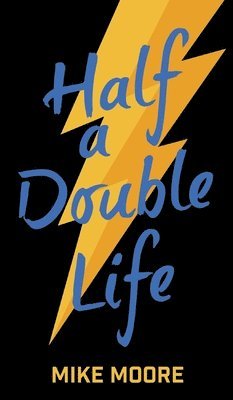 Half A Double Life 1