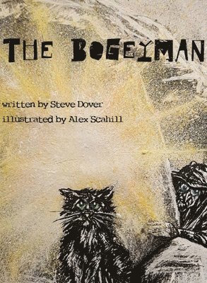 Steve Dover - Bogeyman, Inbunden