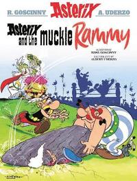 bokomslag Asterix and the Muckle Rammy