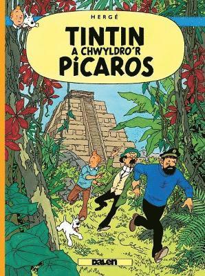 Tintin a Chwyldro'r Picaros 1