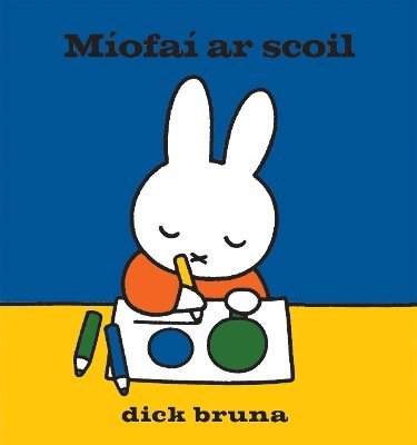 Dick Bruna - Míofaí ar Scoil, Inbunden
