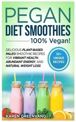 Pegan Diet Smoothies 1