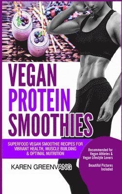 Vegan Protein Smoothies 1