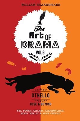 Johanna Harrison-Oram, Michael Meally, Alice Penfold - Art of Drama, Volume 6, Häftad