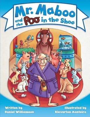 Daniel Williamson - Mr. Maboo and the Poo in the Shoe, Häftad