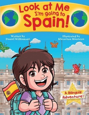 Look at Me I'm going to Spain! 1