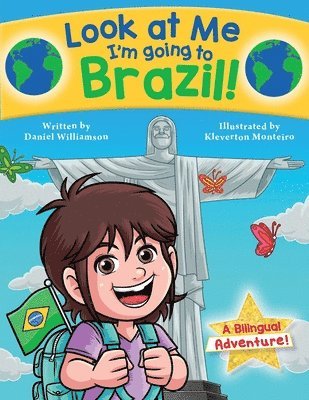 bokomslag Look at Me I'm going to Brazil!