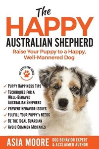 bokomslag Happy Australian Shepherd