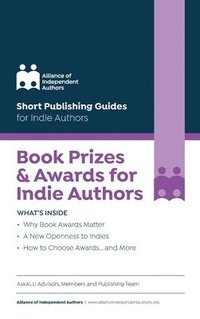 bokomslag Book Prizes & Awards for Indie Authors