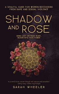 bokomslag Shadow & Rose