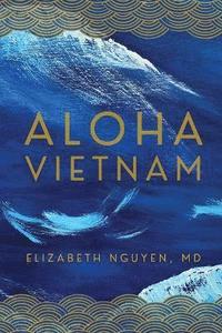 bokomslag Aloha Vietnam