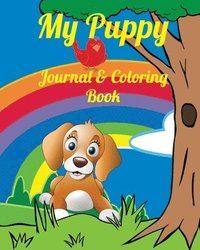 bokomslag My Puppy Journal & Coloring book