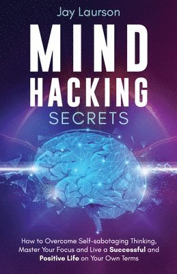 Mind Hacking Secrets 1