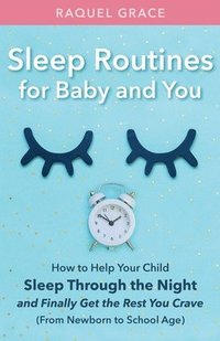 bokomslag Sleep Routines for Baby and You