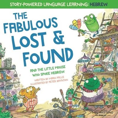 bokomslag Fabulous Lost & Found and the little mouse who spoke Hebrew