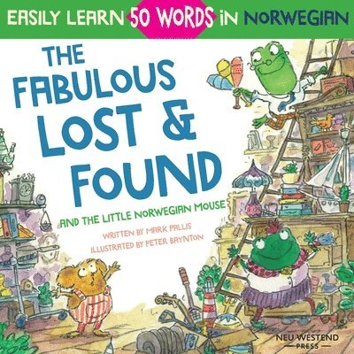 The Fabulous Lost & Found and the little Norwegian mouse 1