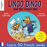 bokomslag Lingo Dingo and the French chef