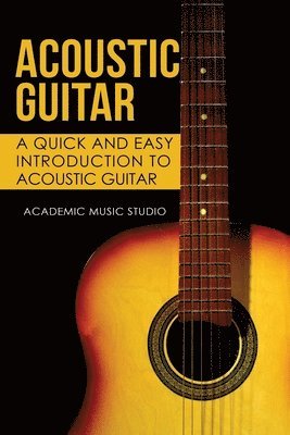 Academic Music Studio - Acoustic Guitar, Häftad
